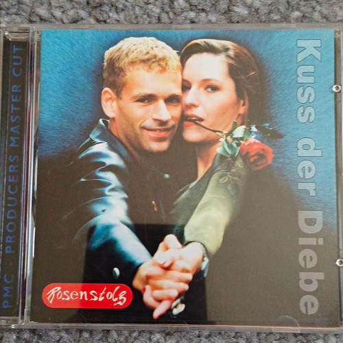 Rosenstolz kuss der - rosenstolz, diebe